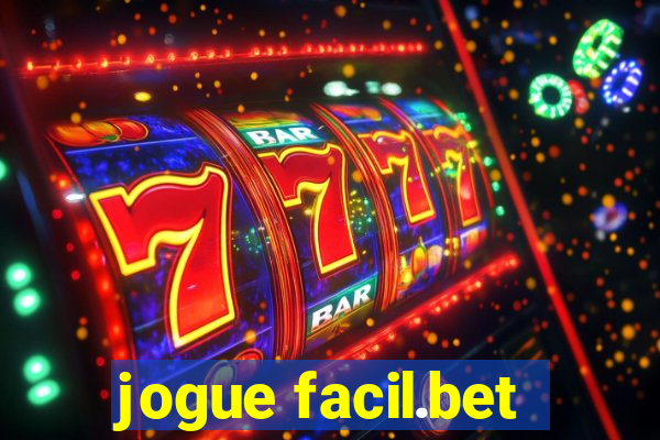 jogue facil.bet